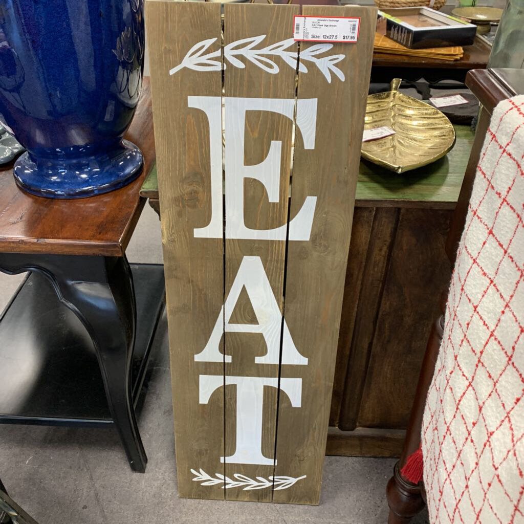 EAT Plank Sign