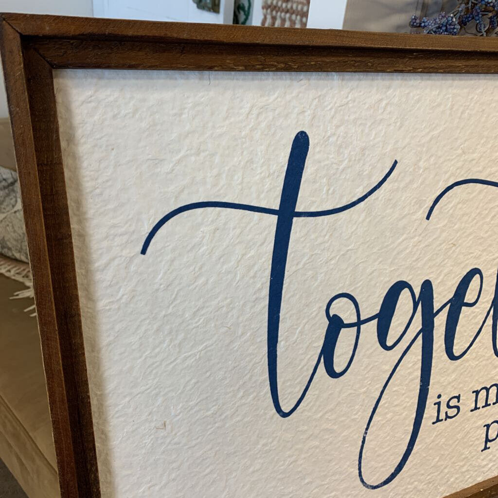 Textured Together Sign