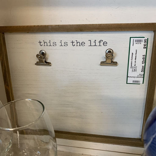 This is the Life Memo Board