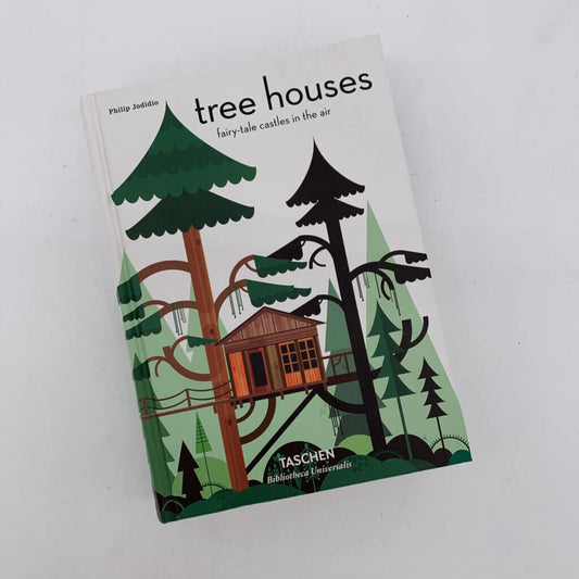 Tree Houses; Fairy-tale Castles in the Air